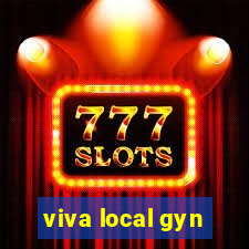 viva local gyn